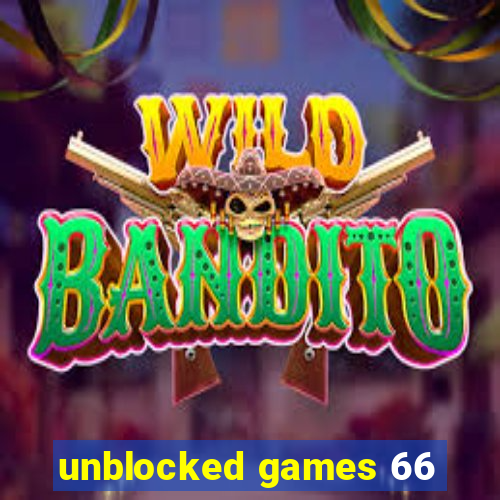 unblocked games 66